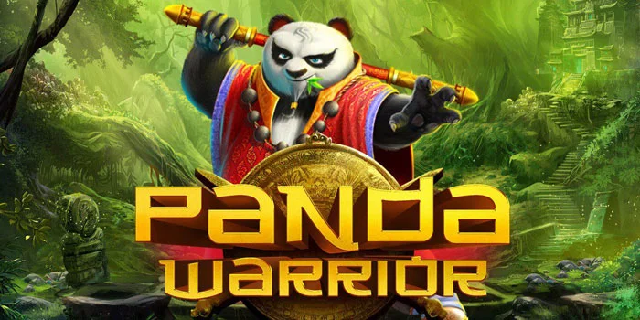 Trik Ampuh Menang Besar di Slot Panda Warrior Hari Ini