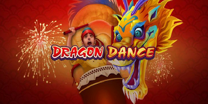 Slot Dragon Dance Gampang Menang Dengan Jackpot Mengalir